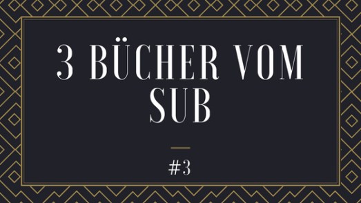 3 Bücher vom SuB