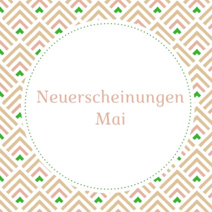 Neuerscheinungen mai.jpg