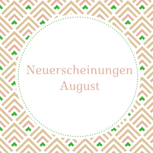 Neuerscheinungen August