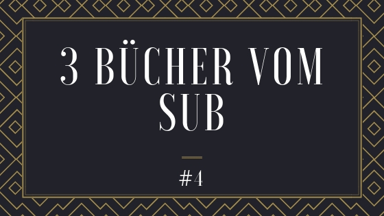 3 Bücher vom SuB 4