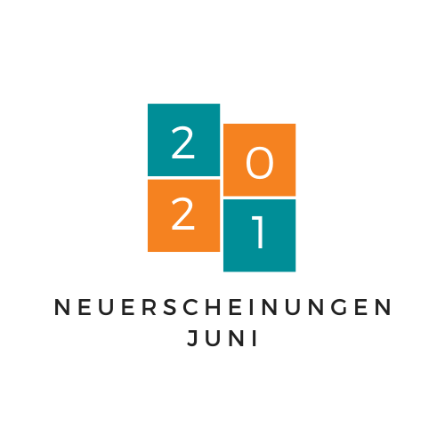 Neuerscheinungen Juni 2021