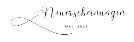 Neuerscheinungen Mai 2023