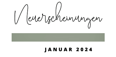 Neuerscheinungen Januar 2024